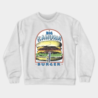 Big Kahuna Burger Crewneck Sweatshirt